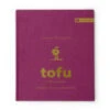 TOFU & YUBA – Rezepte, Kultur, Menschen 2 TOFU & YUBA – Rezepte, Kultur, Menschen -Japanisches Geschirr Store tofu yuba rezepte kultur menschen